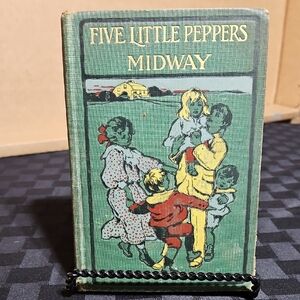 🔥 Five Little Peppers Midway Book (Likely Antique), Decor
